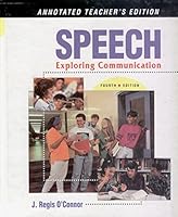 Speech Exploring Communication Annotated Teacher's edition 0844258512 Book Cover