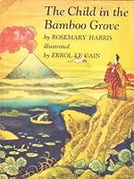 The Child in the Bamboo Grove 0875991947 Book Cover
