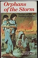 Orphans of the Storm: Stories on the Partition of India 818594492X Book Cover