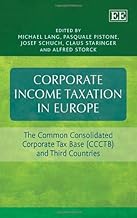 Corporate Income Taxation in Europe: The Common Consolidated Corporate Tax Base (CCCTB) and Third Countries