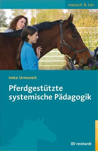 Preisvergleich Produktbild Pferdgestützte systemische Pädagogik