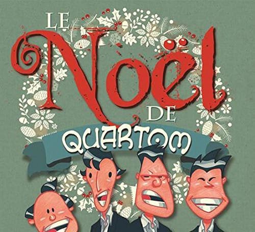 Le Noël de Quartom (CD) [Audio CD] Quartom