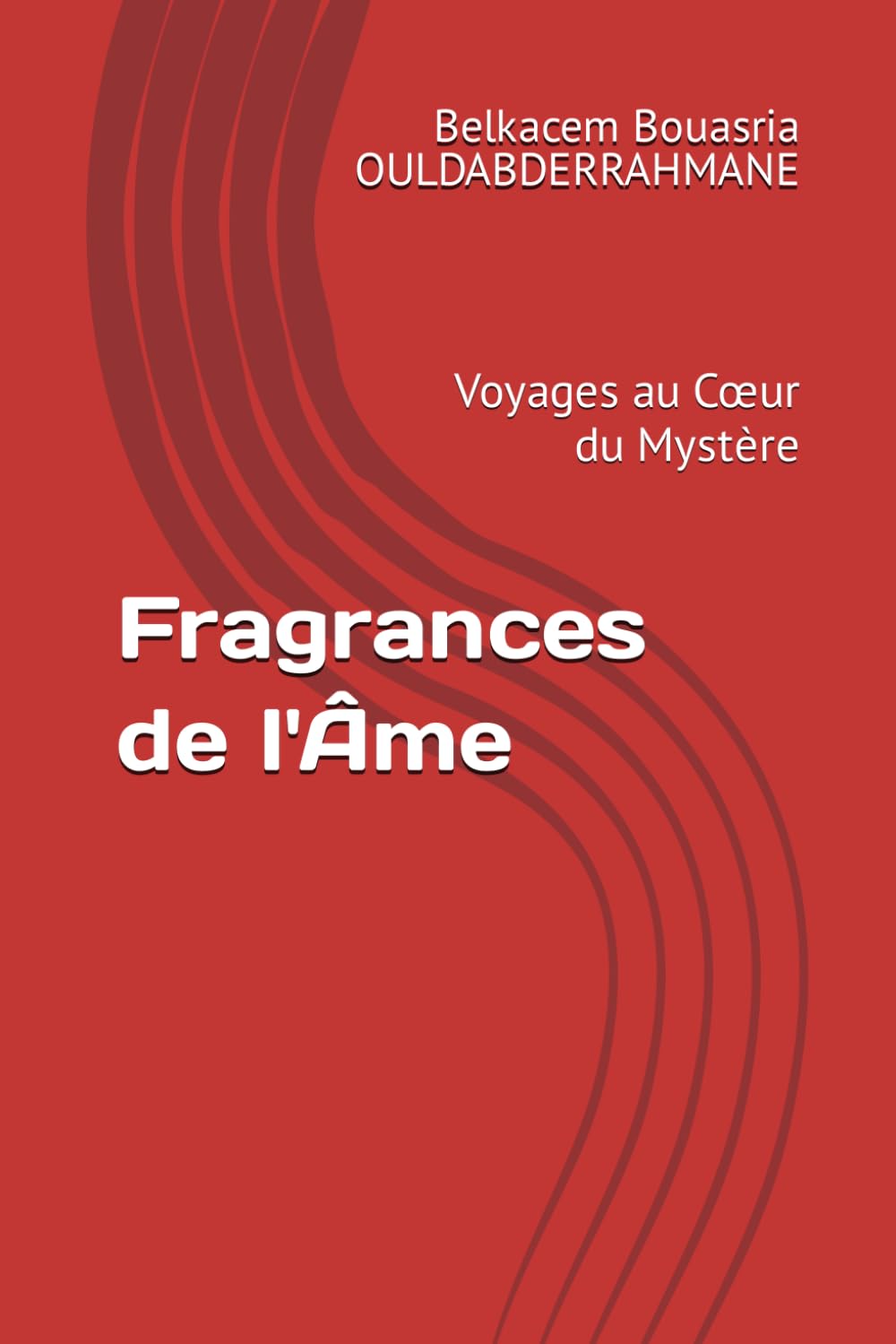 Fragrances de l'Âme: Voyages au Cœur du Mystère