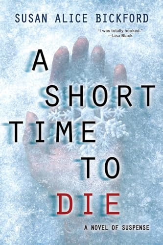 A Short Time to Die