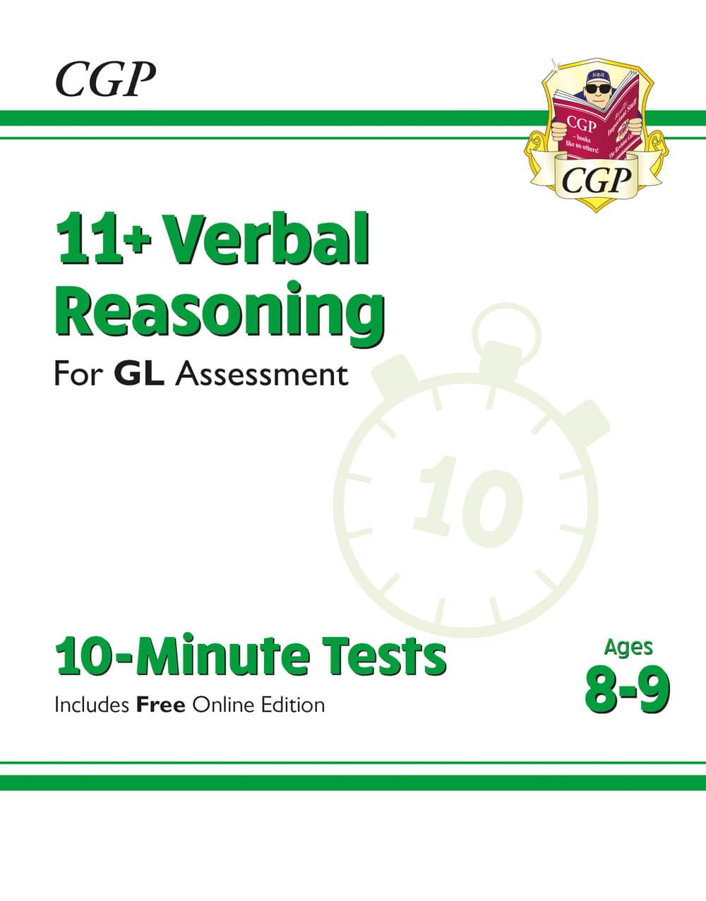 11+ GL 10-Minute Tests: Verbal Reasoning - Ages 8-9 (with Online Edition) (CGP 11+ Ages 8-9)