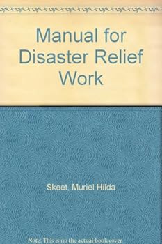 Hardcover Manual for disaster relief work Book
