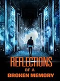 Reflections of a Broken Memory