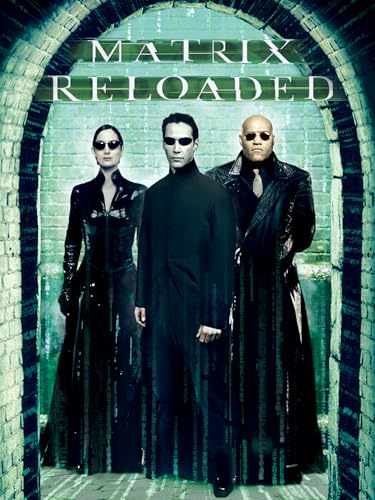 The Matrix Reloaded