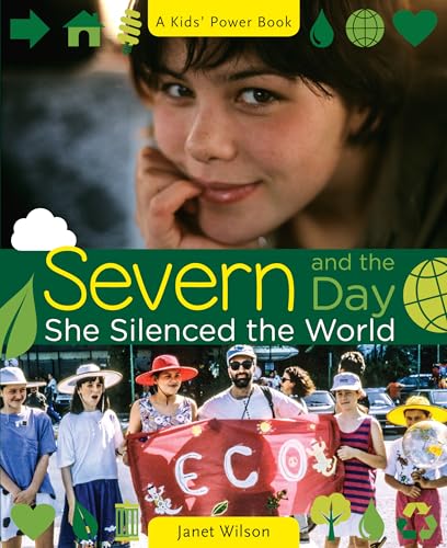 Severn and the Day She Silenced the World: 5