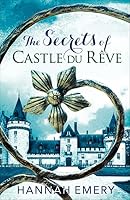 The Secrets of Castle Du Rêve 0008171874 Book Cover