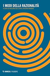 I modi della razionalità