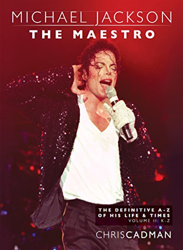 Michael Jackson The Maestro II guide complet pour tout savoir de K à Z - 2