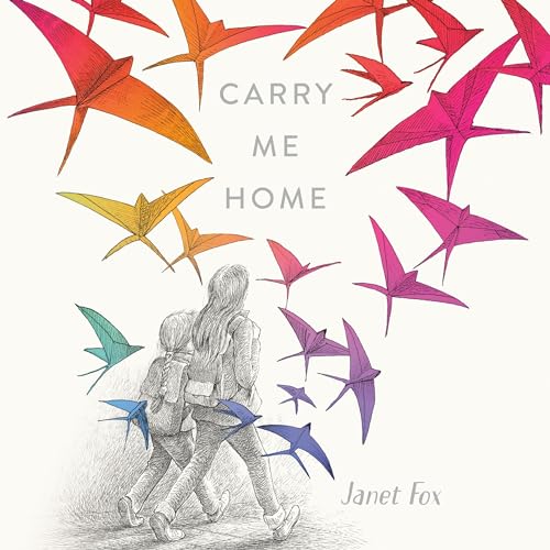 Carry Me Home by Janet Fox episode artwork