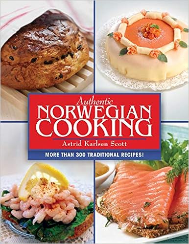 Authentic Norwegian Cooking: Traditional Scandinavian Cooking Made Easy book cover