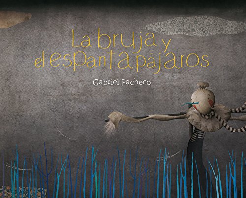 Télécharger La bruja y el espantapájaros (Especiales de a la Orilla del Viento) (Spanish Edition) Francais PDF