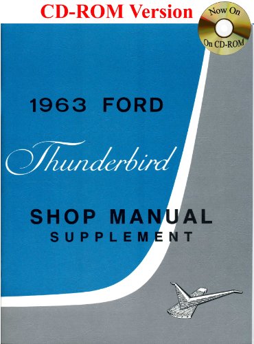 1963 Ford Thunderbird Shop Manual
