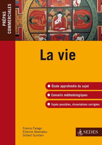 Télécharger La vie : Prépas commerciales (Hors collection) PDF