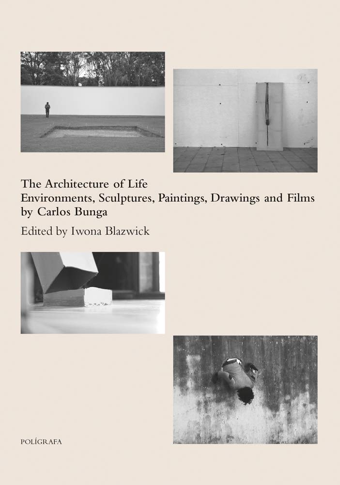 The Architecture of Life exposition catalogue environnement sculpture dessin peinture cinéma