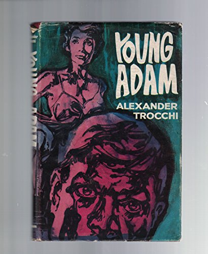 Alexander Trocchi's 'Young Adam' (Read Around Books)