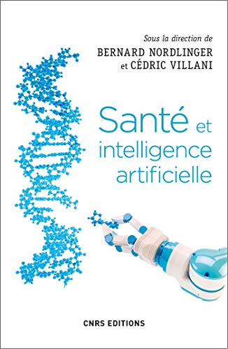 Télécharger Santé et intelligence artificielle (Biologie/neurosciences) Gratuit