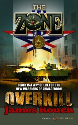 Overkill: 5 (The Zone)