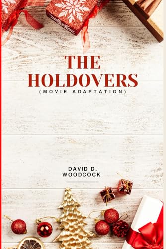 The Holdovers: Movie Adaptation