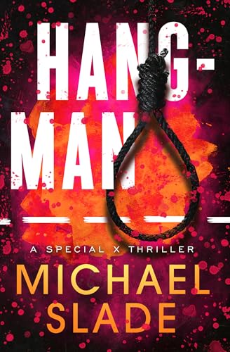 Hangman (The Special X Thrillers Book 8)