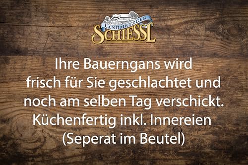 Landmetzger Schiessl's » Frische Weihnachtsgans « ca. 5300g | Aus Freilandhaltung | Natürliches Futter aus regionalem Anbau | Küchenfertig | Schlachtfrisch