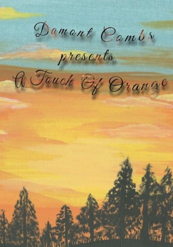 A Touch of Orange 1541033795 Book Cover