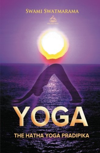 The Hatha Yoga Pradipika (Yoga Academy) by Swami Swatmarama (15-Mar-2013) Paperback