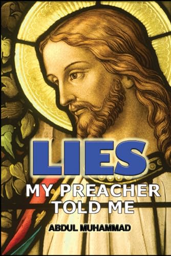 Lies My Preacher Told Me