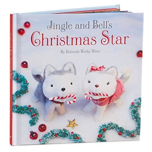 JIngle and Bell's Christmas Star Hallmark Small Story Book Hardcover – January 1, 2015