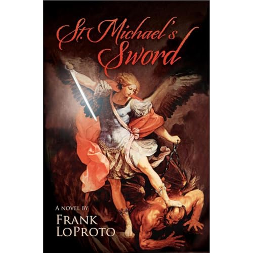 St. Michael's Sword - Frank LoProto episode artwork