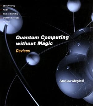 Quantum Computing without Magic: Devices