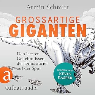 Gro&szlig;artige Giganten Audiobook By Armin Schmitt cover art
