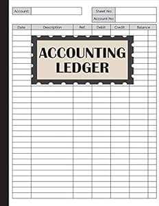 Accounting Ledger: An Accounting Notebook for Bookkeeping Record Book