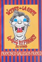 Diceres de La Gente; 444 Refranes en Verso B005RQYCCO Book Cover