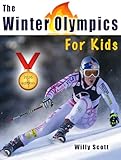 The Winter Olympics For Kids (2026 Edition)