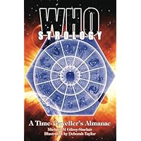 Whostrology: A Time Traveller's Almanac