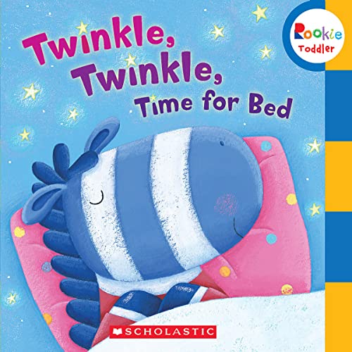 Twinkle, Twinkle Time for Bed (Rookie Toddler)