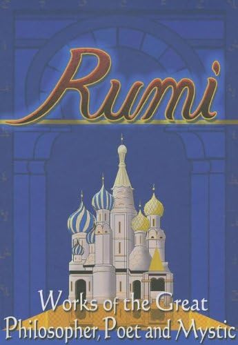 Rumi: Selections from the "Masnavi"