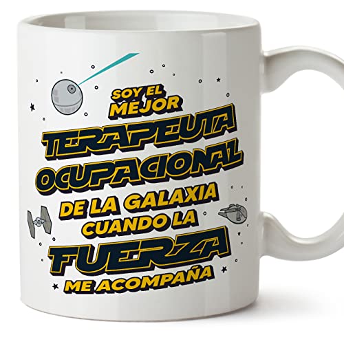 MUGFFINS Tazas para TERAPEUTA OCUPACIONAL hombre - En Español - Mejor de la Galaxia Cuando Fuerza me Acompaña - 11 oz / 330 ml - Regalo original y divertido