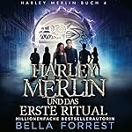 Harley Merlin 4: Harley Merlin und das erste Ritual Titelbild