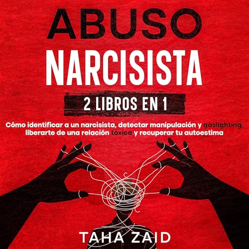 『Abuso Narcisista 2 Libros En 1』のカバーアート