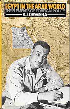 Hardcover Egypt in the Arab world: The elements of foreign policy Book