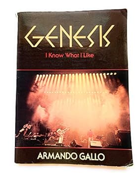 Paperback Genesis: I Know What I Like Book