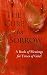 The Cure for Sorrow: A Book of Blessings for Times of Grief