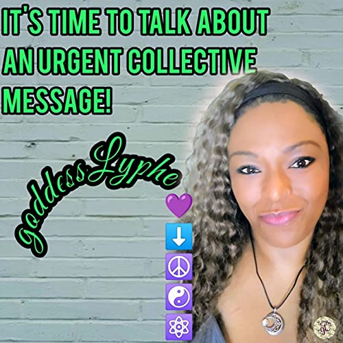 It's Time to Talk About...an Urgent Collective Message