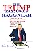 Produktbild THE TRUMP PASSOVER HAGGADAH: "People All The Time They Come Up And Tell Me This Is The Best Haggadah Theyve Ever Read, They Do, Believe Me