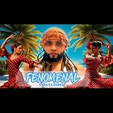 fenomenale canzone  Fenomenal